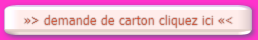   Demande carton 